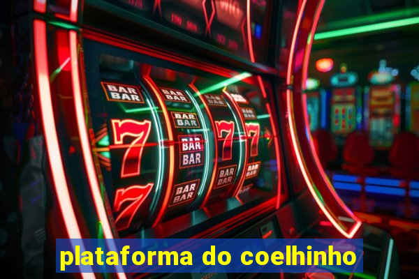 plataforma do coelhinho